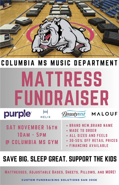 Columbia Middle School Mattress Fundraiser - November 16 from 10am to 5 pm